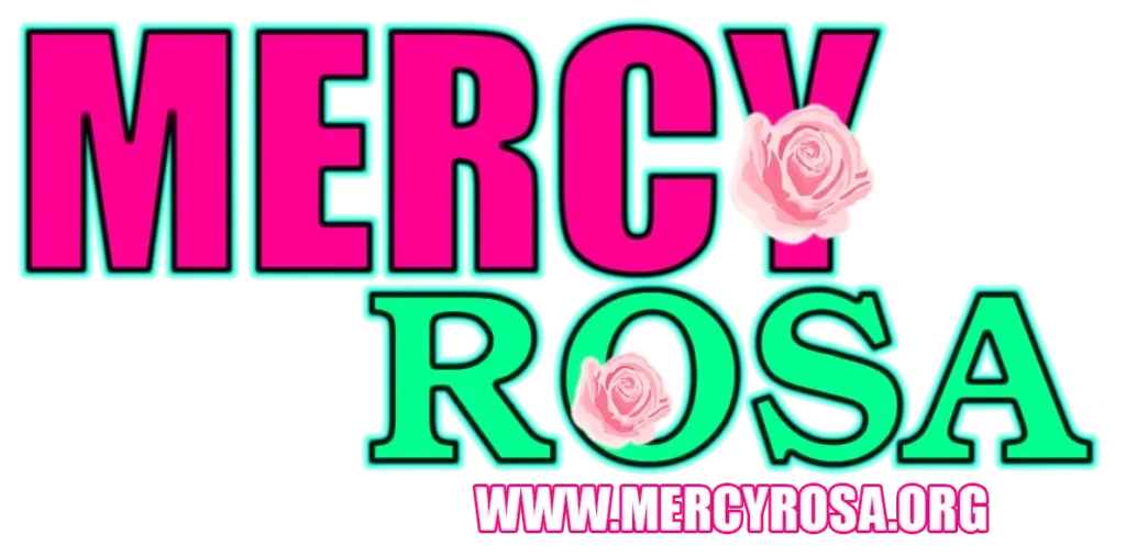 MERCYROSA